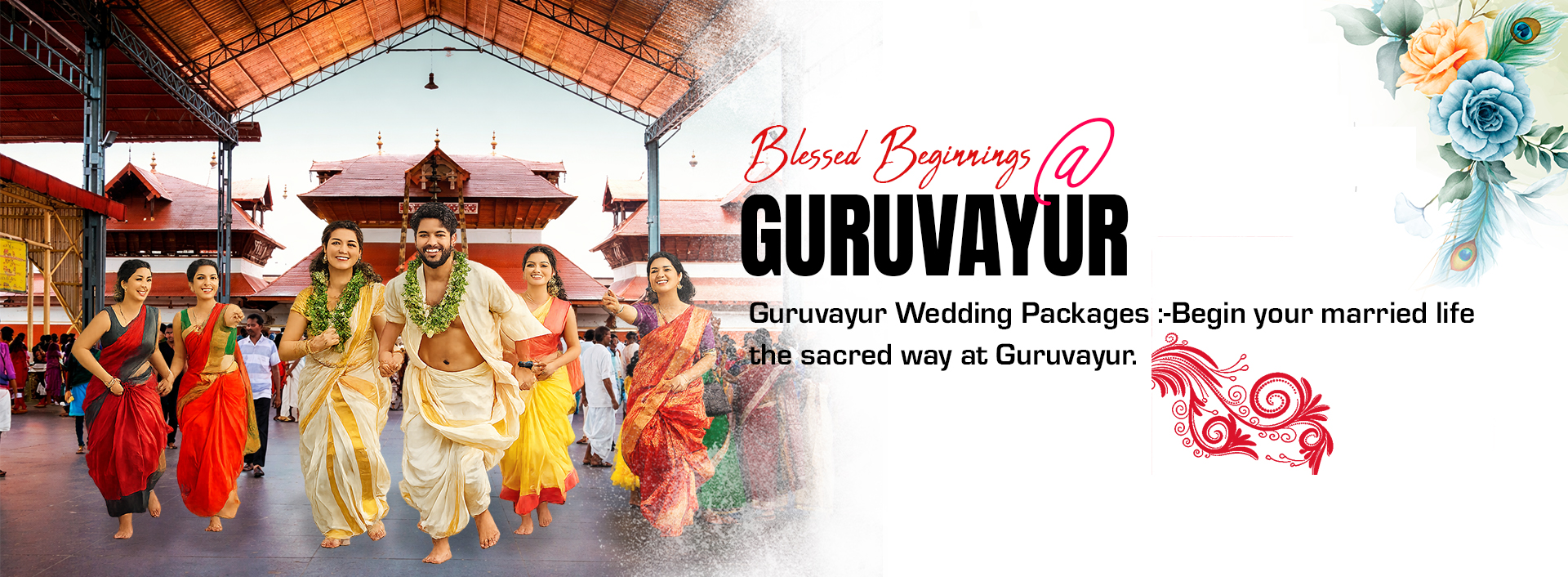 Blessed Beginnings at Guruvayur - Wedding Packages